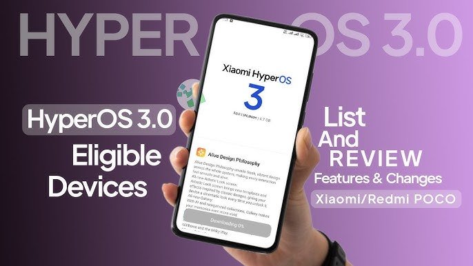 Xiaomi Hyperos 3.0 Eligible Devices